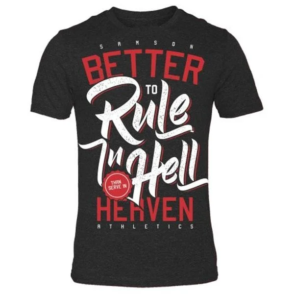 Samson Athletics Rule In Hell Tee