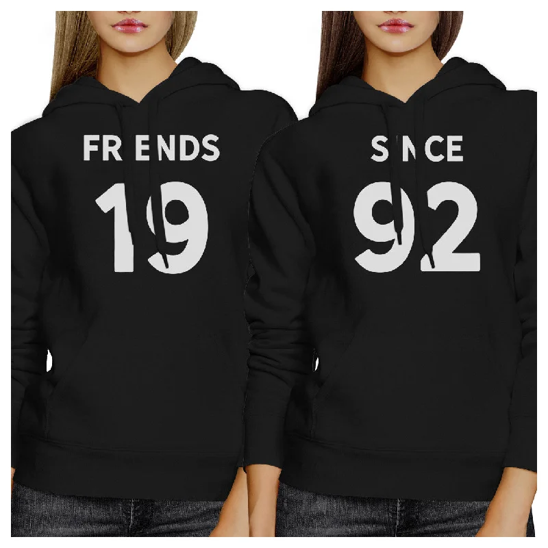 Friends Since Custom Years BFF Matching Black Hoodies